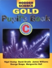 Image for Hodder science gold: Pupil&#39;s book C : Bk. C : Pupil&#39;s Book