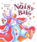 Image for The noisy baby