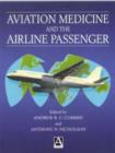 Image for Aviation Medicine and the Airline Passenger