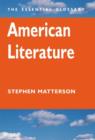 Image for American literature  : the essential glossary