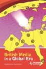 Image for British Media in a Global Era