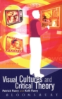Image for Visual cultures and critical theory