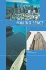 Image for Making space  : property development and urban planning