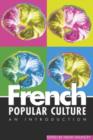 Image for French Popular Culture
