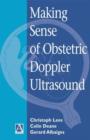 Image for Making Sense of Obstetric Doppler Ultrasound