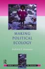 Image for Making Political Ecology