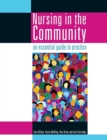 Image for Nursing in the Community: an essential guide to practice
