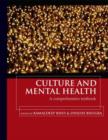 Image for Culture and mental health  : a comprehensive textbook