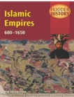 Image for Islamic empires, 600-1650