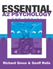 Image for Essential A2 Psychology for AQA