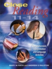 Image for Close reading  : comprehension, interpretation and language activities11-14