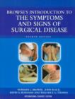 Image for Browse&#39;s Introduction to the Symptoms &amp; Signs of Surgical Disease Ise