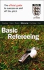 Image for The Official FA Guide to Basic Refereeing