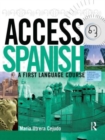 Image for Access Spanish  : a first language course