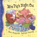 Image for Mrs Pig&#39;s Night Out