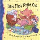 Image for Mrs Pig&#39;s night out