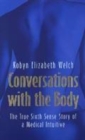 Image for Conversations with the Body