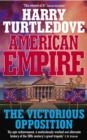 Image for American Empire: The Victorious Opposition