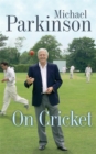 Image for Michael Parkinson on cricket