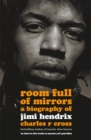 Image for Room full of mirrors  : a biography of Jimi Hendrix