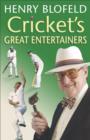 Image for Cricket&#39;s great entertainers