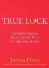 Image for As luck would have it  : incredible stories, from lottery wins to lightning strikes