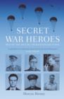 Image for Secret War Heroes
