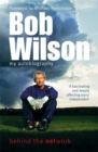 Image for Bob Wilson  : behind the network