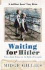 Image for Waiting for Hitler  : voices from Britain on the brink of invasion