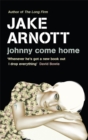 Image for Johnny come home