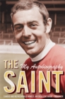 Image for The Saint - My Autobiography