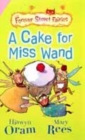 Image for A Cake for Miss Wand
