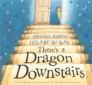 Image for There&#39;s a Dragon Downstairs