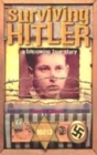 Image for Surviving Hitler  : a harrowing true story