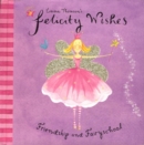 Image for Felicity Wishes