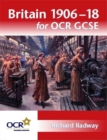 Image for Britain 1906-18 for OCR GCSE