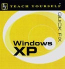 Image for Teach Yourself Quick Fix: Windows XP
