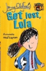Image for Get lost, Lola!