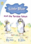 Image for Little Blue and the Terrible Jokes