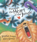 Image for Through the Heart of the Jungle