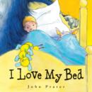 Image for I Love My Bed