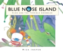 Image for Blue Nose Island: Ploo and The Terrible Gnobbler
