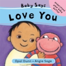 Image for Baby Says Love You