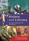 Image for History &amp; literacy  : teacher resource for Key Stage 3