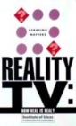Image for Reality TV  : how real is real?