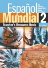 Image for Espaänol mundial 2: Teacher&#39;s resource book