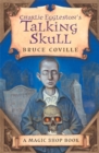 Image for Charlie Eggleston&#39;s Talking Skull