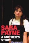 Image for Sara Payne  : a mother&#39;s story