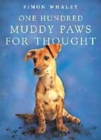 Image for One Hundred Muddy Paws for Thought
