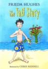 Image for The Tall Story (Colour Storybook)